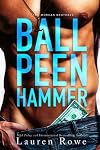 Ball Peen Hammer