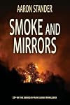 Smoke and MIrrors