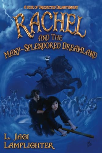 Rachel and the Many-Splendored Dreamland book cover