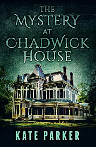 The Mystery at Chadwick House cover