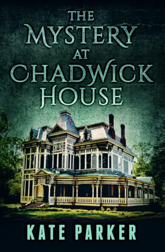 The Mystery at Chadwick House book cover