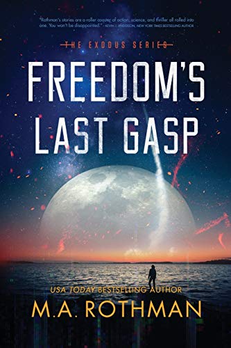Freedom's Last Gasp book cover