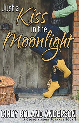 Just a Kiss in the Moonlight book cover