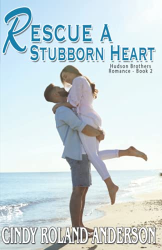 Rescue a Stubborn Heart book cover