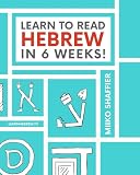 Learn To Read Hebrew In 6 Weeks