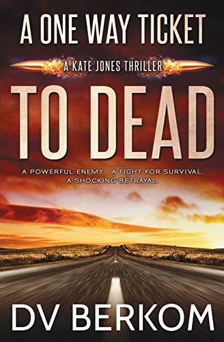 A One Way Ticket to Dead book cover