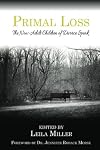 Primal Loss: The Now-Adult Children of Divorce Speak