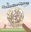 The Marshmallow Mystery: fun adventures to solve the puzzle for kids 3-5 (Can You Find, Did You Know)