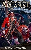 Dread Pirate Arcanist 2 Frith Chronicles