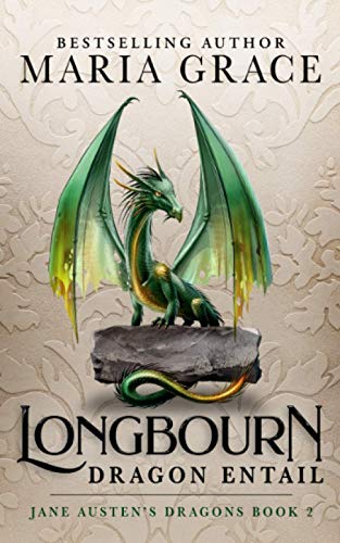 Longbourn: Dragon Entail book cover