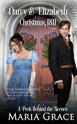 Darcy and Elizabeth: Christmas 1811 cover