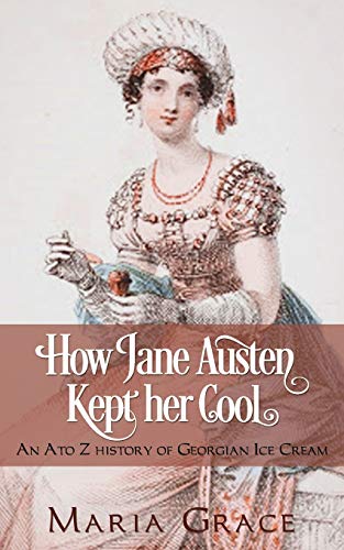 How Jane Austen Kept Her Cool book cover
