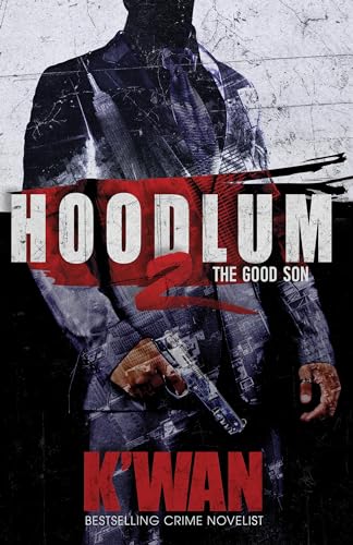 Hoodlum 2: The Good Son book cover