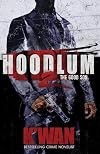 Hoodlum 2: The Good Son (A Hoodlum Novel)
