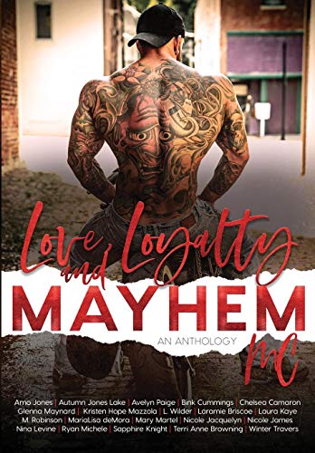 Love, Loyalty & Mayhem book cover