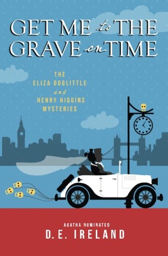 Get Me To The Grave On Time book cover