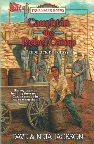 Cover of Caught in the Rebel Camp