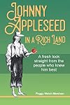Johnny Appleseed in a Rich Land