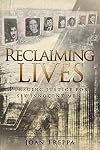 Reclaiming lives : pursuing justice for six innocent men
