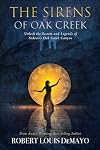 The Sirens of Oak Creek