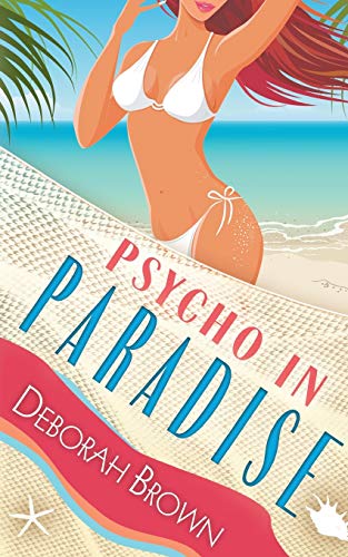 Psycho in Paradise book cover