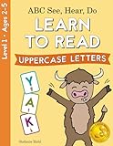 Abc See Hear Do Learn To Read 55 Words