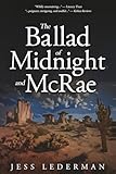 The Ballad of Midnight and McRae