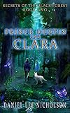 Prince Dustin and Clara: Secrets of the Black Forest