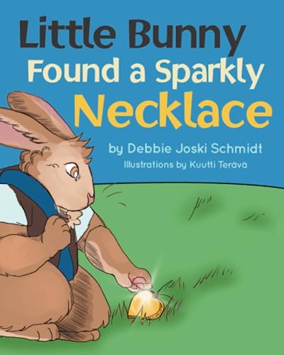 Cover of Little Bunny Found a Sparkly Necklace