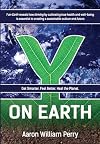 Y on Earth: Get Smarter. Feel Better. Heal the Planet.