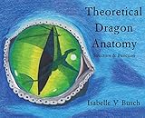 Theoretical Dragon Anatomy Structure Function
