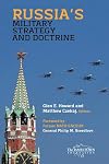 Russia's Military Strategy and Doctrine