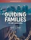 Guiding Families of LGBT Loved Ones
