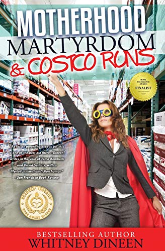 Motherhood Martyrdom & Costco Runs book cover