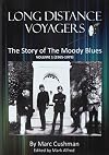 Long Distance Voyagers: The Story of the Moody Blues 1965-1979
