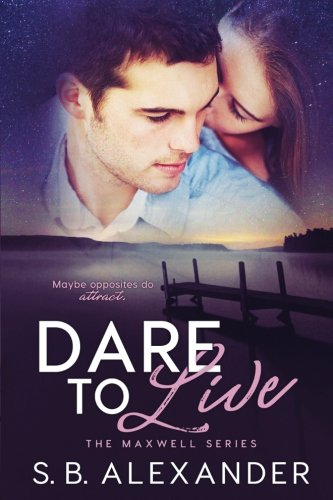 Dare to Live book cover