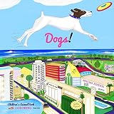 Dogs Dogs Animal Childrens Books Dog Toys Bonus Books For Kids With Coloring Pages Childrens Dog Animal Books With Coloring Pages