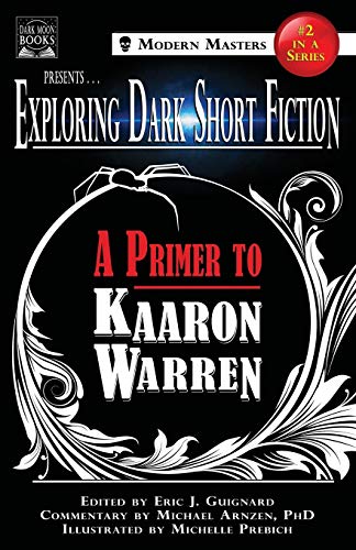 A Primer to Kaaron Warren book cover