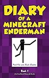 Diary Of A Minecraft Enderman Book 1 Endermen Rule