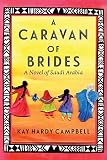 A Caravan of Brides