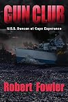 The Gun Club: U.S.S. Duncan at Cape Esperance