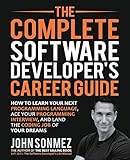 The Complete Software Developer's Career Guide book cover