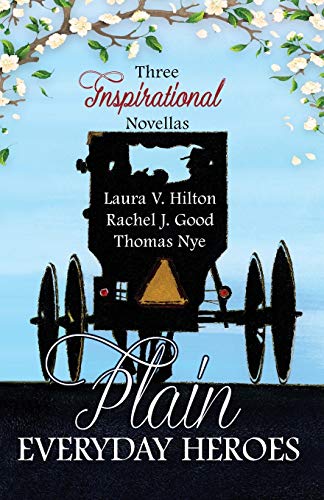 Plain Everyday Heroes: An Amish Summer Collection cover