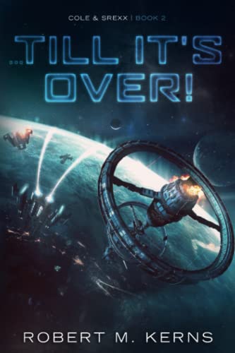 ...Till It's Over! book cover