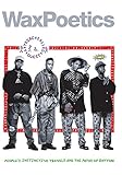 Wax Poetics Issue 65 Special Edition A Tribe Called Quest Bw David Bowie