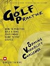 Golf Practice: How to Practice Golf and Take Your Range Game to the Course