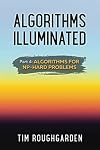 Algorithms Illuminated (Part 4): Algorithms for NP-Hard Problems