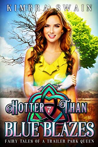 Hotter Than Blue Blazes book cover