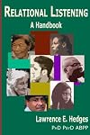 Relational Listening: A Handbook: Cross-Culturally Resonant Gateways into Human Relational Experience (Copy 1)