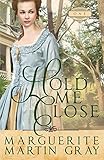 Hold Me Close
